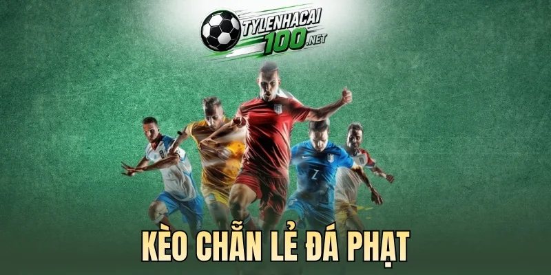 Kèo chẵn lẻ đá phạt chỉ có hai cửa cược