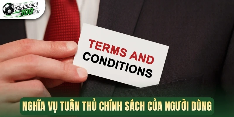 Điều Khoản Điều Kiện - Update Quy Định Mới Tại Trang Bóng 3 Nghĩa vụ tuân thủ chính sách của người dùng