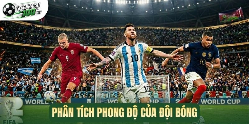 Phân tích phong độ của đội bóng