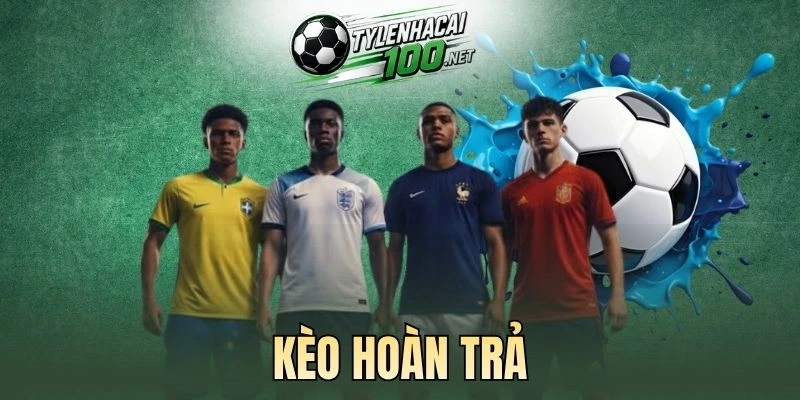 Yếu tố ảnh hưởng tỷ lệ hoàn trả