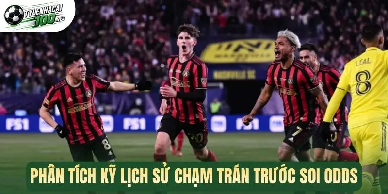 Kèo Double Chance - Kinh Nghiệm Chốt Cược Ngon Chuẩn Xác 2 Phân tích kỹ lịch sử chạm trán trước soi odds